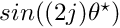 $ sin((2j) \theta^\star)$