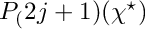 $ P_(2j+1) (\chi^\star)$